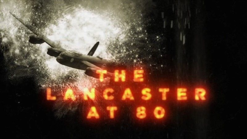 纪录片部落-高清纪录片下载:外语原版纪录片《 The Lancaster Bomber at 80 》 - 纪录片1080P/720P/360P高清标清网盘迅雷下载