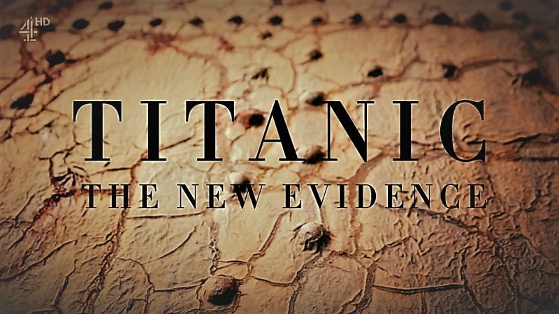 紀錄片部落紀錄片channel4紀錄片泰坦尼克號新證據titanicthenew